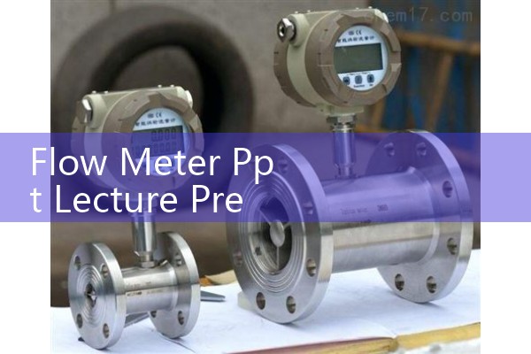 Flow Meter Ppt Lecture Presentation: Fundamental Principles of Fluid Mechanics and Instrumentation