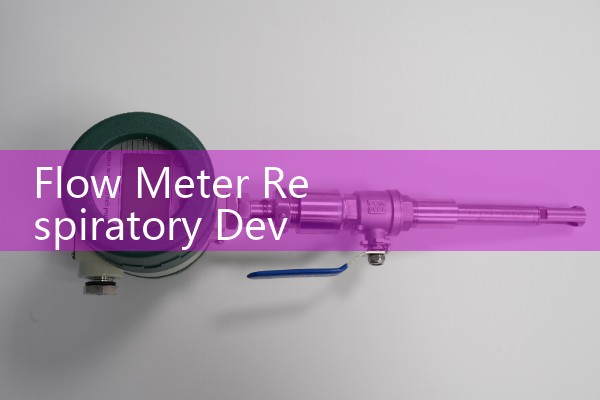 Flow Meter Respiratory Devices: Understanding Peak Flow Medical Instruments