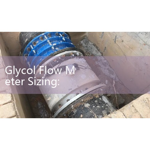 Glycol Flow Meter Sizing: Multi-Variable BTU Sensors for Commercial HVAC Chilled Water Loops